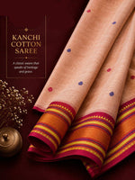 PREMIUM KANCHI COTTON SAREE - BEIGE